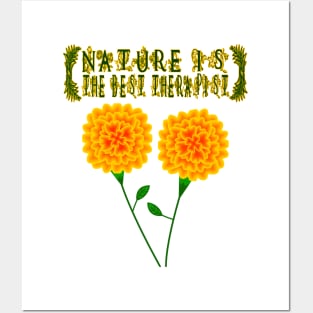 Nature Is The Best Therapist Posters and Art